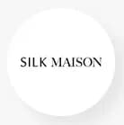 Silk Maison