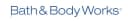 Bath & Body Works